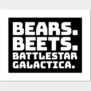 Bears Beets Battlestar Galactica Posters and Art